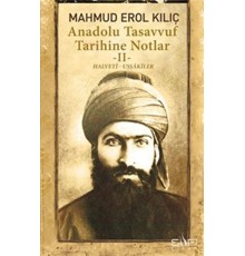 Anadolu Tasavvuf Tarihine Notlar - 2