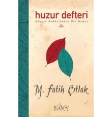 Huzur Defteri II