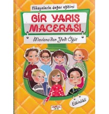 Hikayelerle Değer Eğitimi - Bir Yarış Macerası (Ciltli)