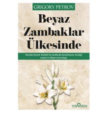Beyaz Zambaklar Ülkesinde