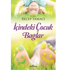 İçindeki Çocuk Bağlar