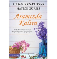 Aramızda Kalsın