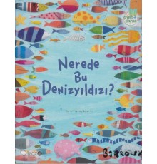 Nerede Bu Denizyıldızı?