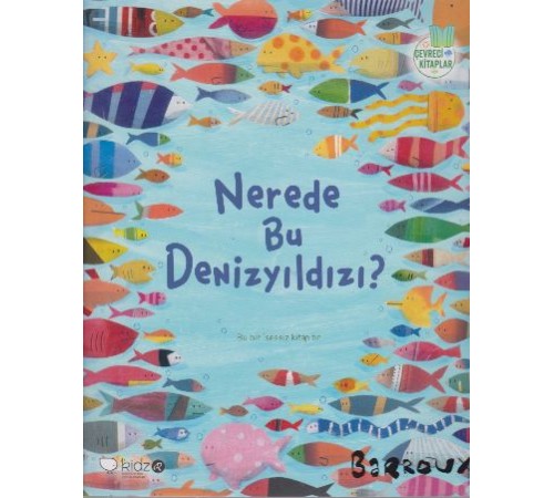 Nerede Bu Denizyıldızı?