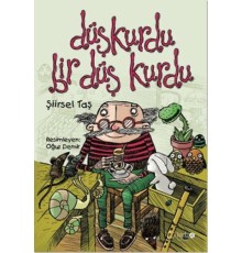 Düşkurdu Bir Düş Kurdu