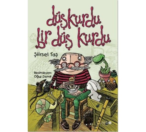 Düşkurdu Bir Düş Kurdu