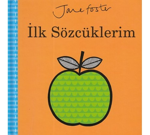 İlk Kitaplarım 3 - İlk Sözcüklerim
