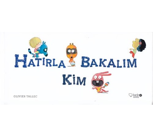 Hatırla Bakalım Kim