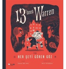 13'üncü Warren Ve Her Şeyi Gören Göz