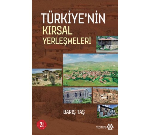 Türkiye'nin Kırsal Yerleşimleri Türkiye'nin Kırsal Yerleşimleri