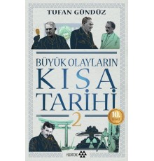 Büyük Olayların Kısa Tarihi 2