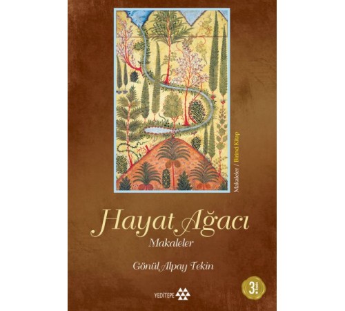 Hayat Ağacı - Makaleler Birinci Kitap
