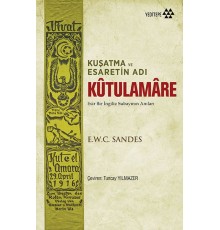 Kuşatma ve Esaretin Adı - Kutulamare