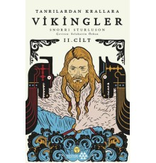Tanrılardan Krallara Vikingler II. Cilt