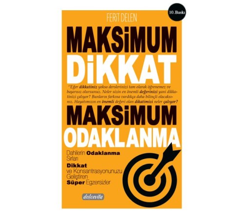 Maksimum Dikkat Maksimum Odaklanma