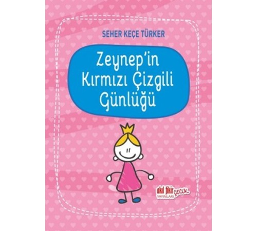 Zeynepin Kırmızı Çizgili Günlüğü