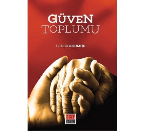 Güven Toplumu Güven Toplumu