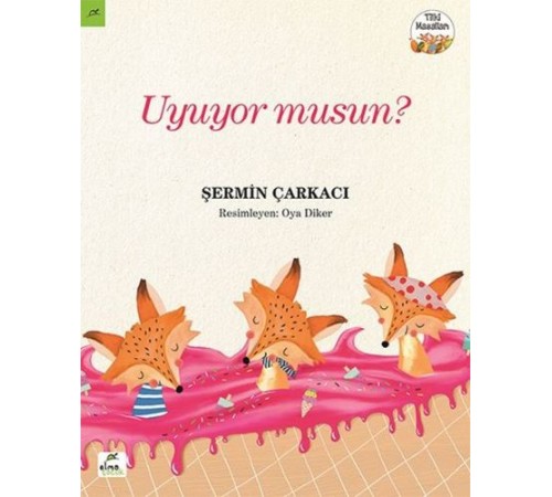 Tilki Masalları 2 - Uyuyor musun? Tilki Masalları 2 - Uyuyor musun?