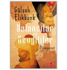 Yalancılar ve Sevgililer