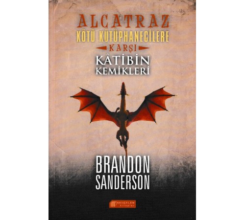 Alcatraz - Kötü Kütüphanecilere Karşı : Katibin Kemikleri