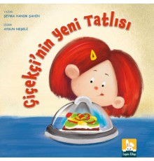 Çiçekçi’nin Yeni Tatlısı