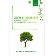 Çevre Muhasebesi Açısından Düzenli Depolama Tesisi Uygulaması