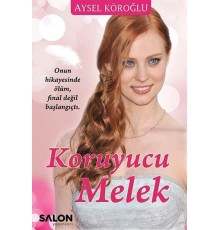 Koruyucu Melek (Ciltli)