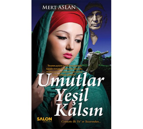 Umutlar Yeşil Kalsın