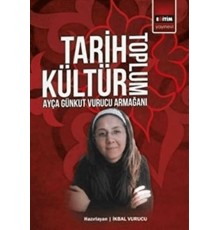 Tarih Kültür Toplum
