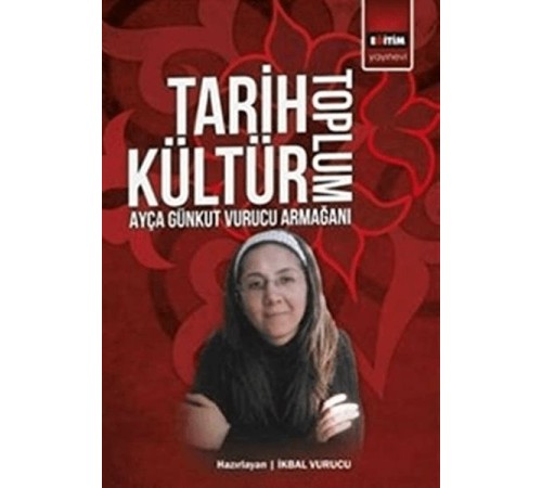 Tarih Kültür Toplum