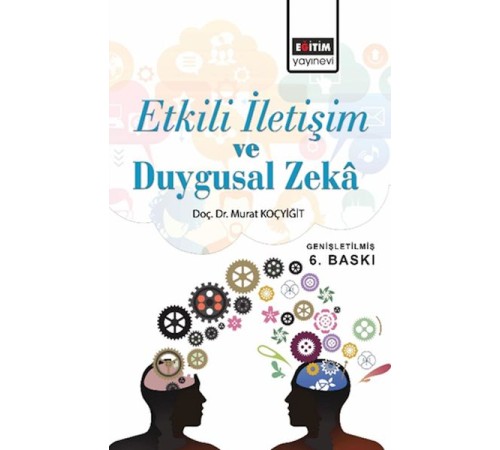 Etkili İletişim ve Duygusal Zeka