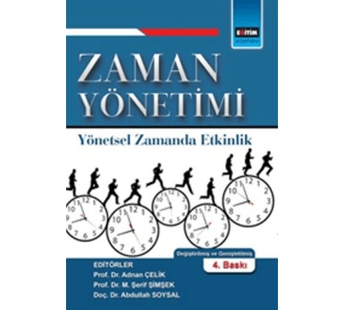 Zaman Yönetimi Yönetsel Zamanda Etkinlik
