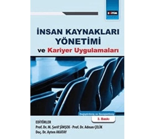 İnsan Kaynakları Yönetimi Ve Kariyer Uygulamları