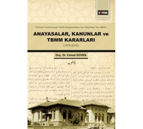 Anayasalar,Kanunlar Ve Tbmm Kararları