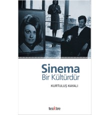 Sinema Bir Kültürdür