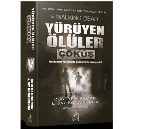 Yürüyen Ölüler - Çöküş