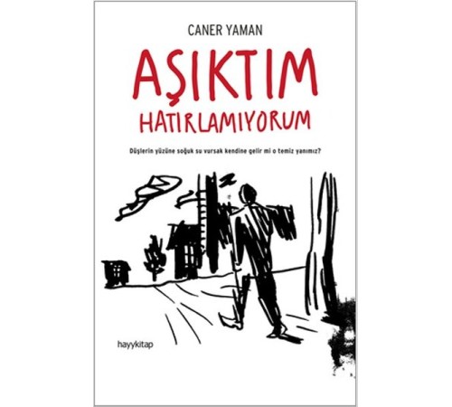 Aşıktım Hatırlamıyorum