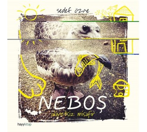 Neboş - Davetsiz Misafir
