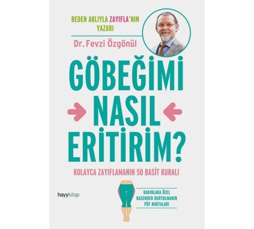 Göbeğimi Nasıl Eritirim?