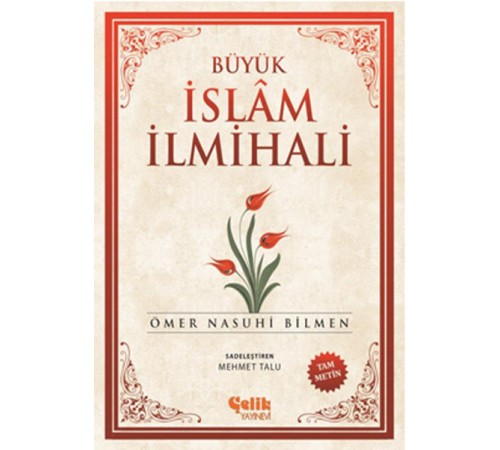 Büyük İslam İlmihali (Şamua) Büyük İslam İlmihali (Şamua)
