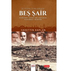 20. Yüzyıl Türk Şiirinde Beş Şair