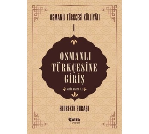 Osmanlı Türkçesine Giriş