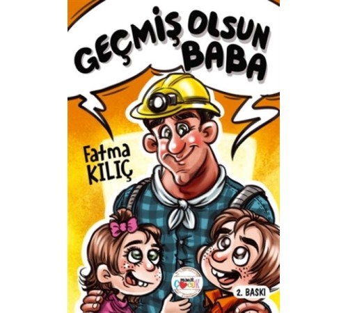 Geçmiş Olsun Baba