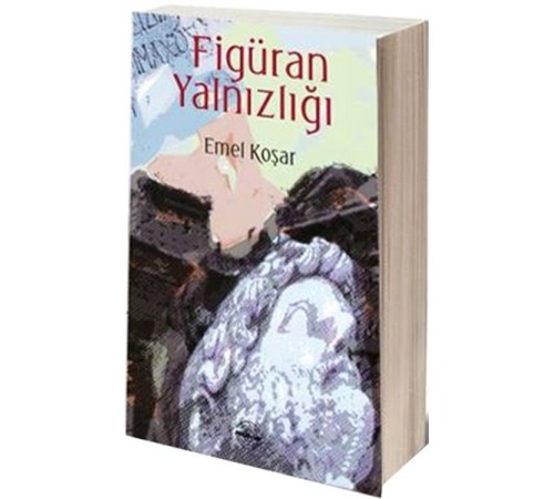 Figüran Yalnızlığı