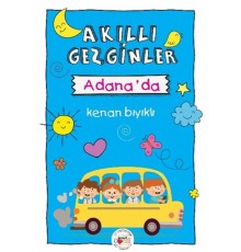 Akıllı Gezginler Adana'da