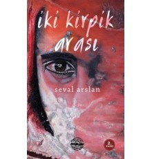 İki Kirpik Arası