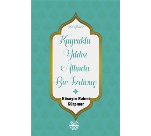 Kuyruklu Yıldız Altında Bir İzdivaç