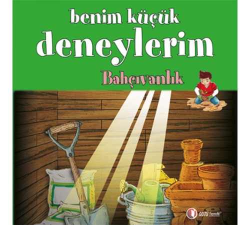 Benim Küçük Deneylerim - Bahçıvanlık