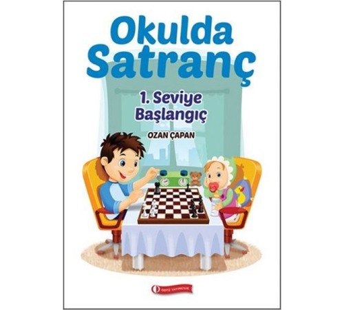 Okulda Satranç 1. Seviye - Başlangı