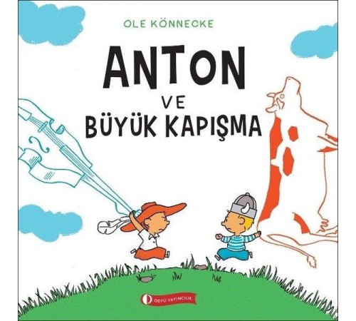 Anton ve Büyük Kapışma